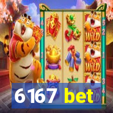 6167 bet