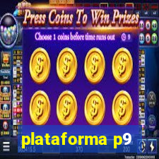 plataforma p9