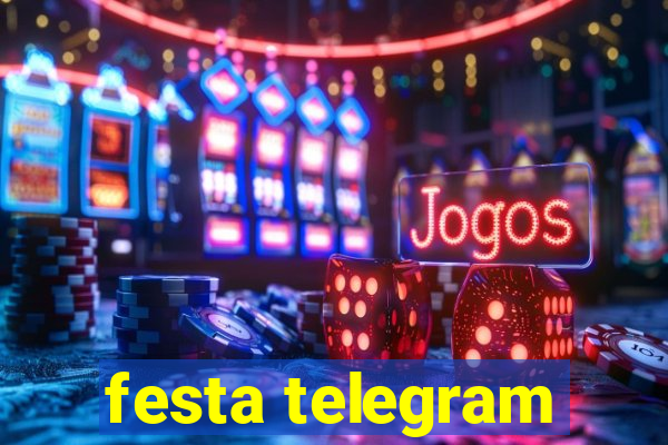 festa telegram