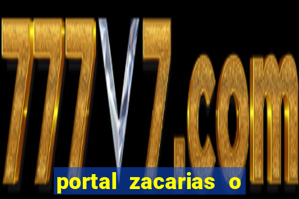 portal zacarias o que qui é pra falar