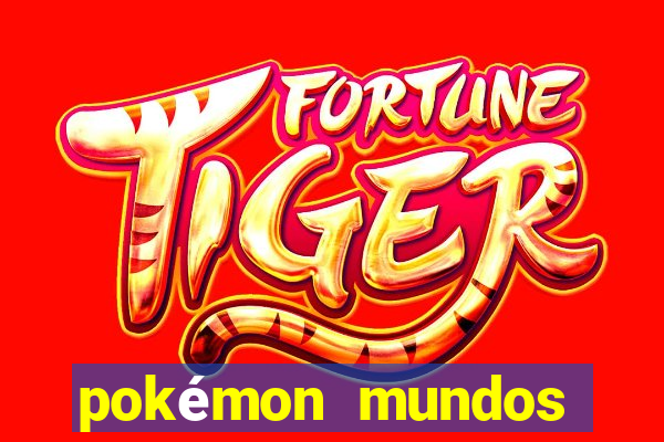 pokémon mundos elementais download apk