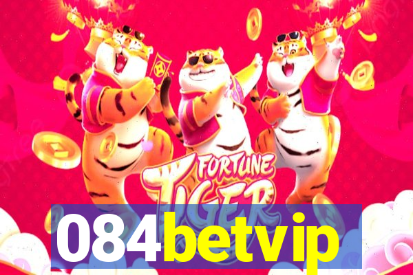 084betvip