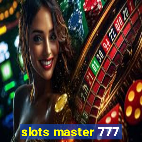 slots master 777