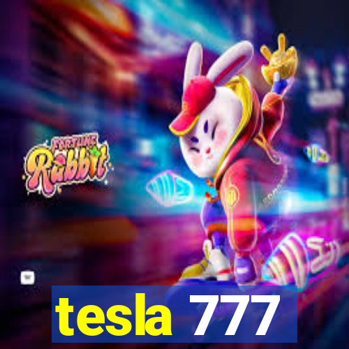 tesla 777