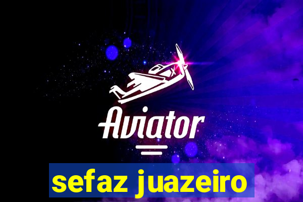 sefaz juazeiro