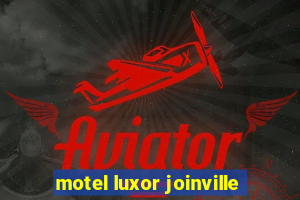 motel luxor joinville