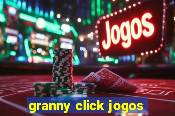 granny click jogos