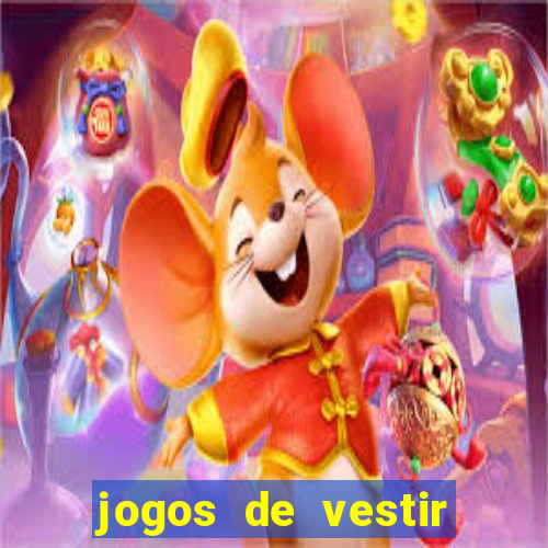 jogos de vestir pessoas ricas