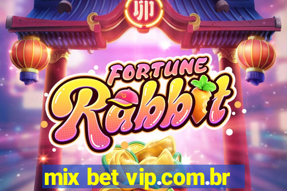 mix bet vip.com.br