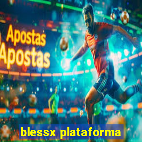 blessx plataforma