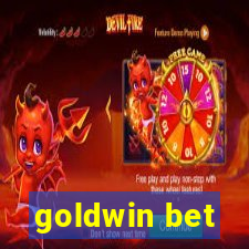 goldwin bet