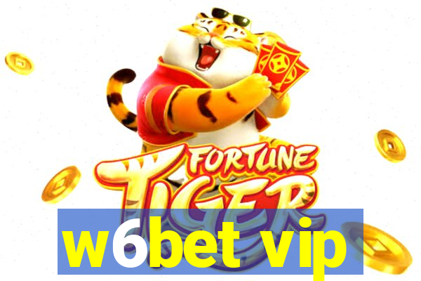 w6bet vip