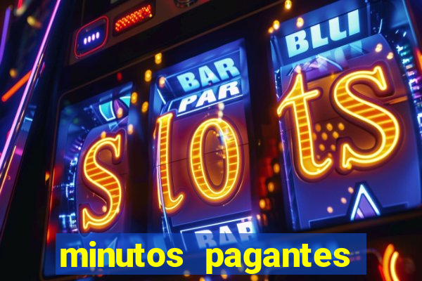 minutos pagantes fortune tiger atualizado