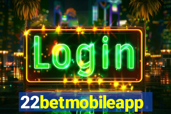 22betmobileapp