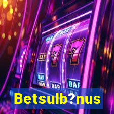 Betsulb?nus