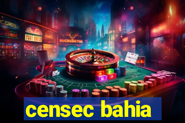 censec bahia