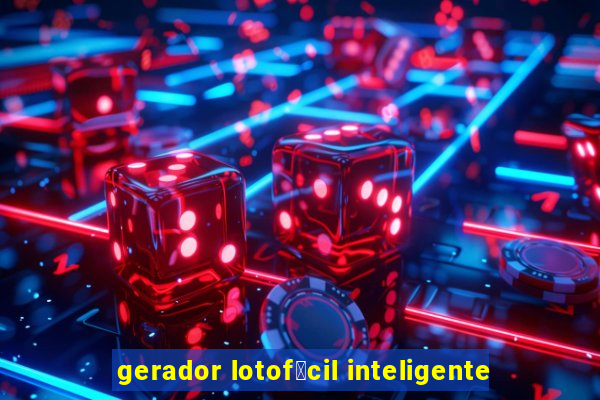 gerador lotof谩cil inteligente