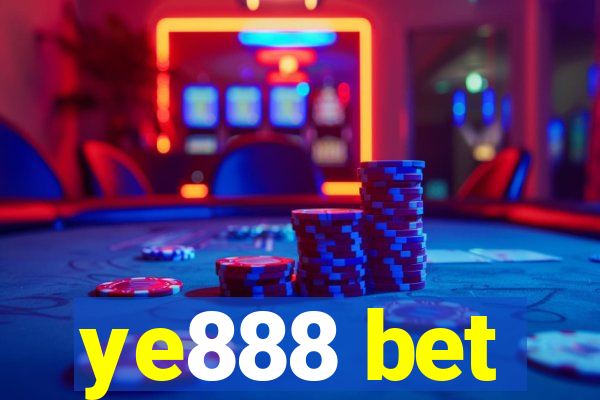 ye888 bet