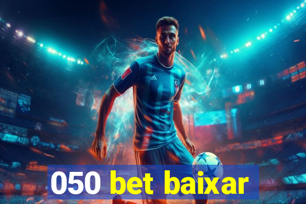 050 bet baixar