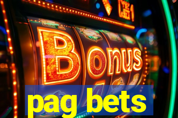 pag bets