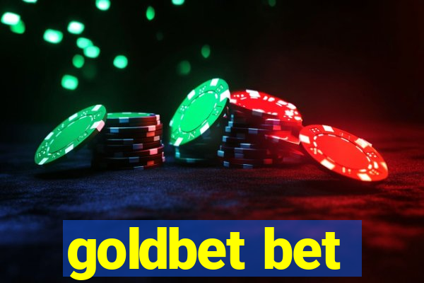 goldbet bet