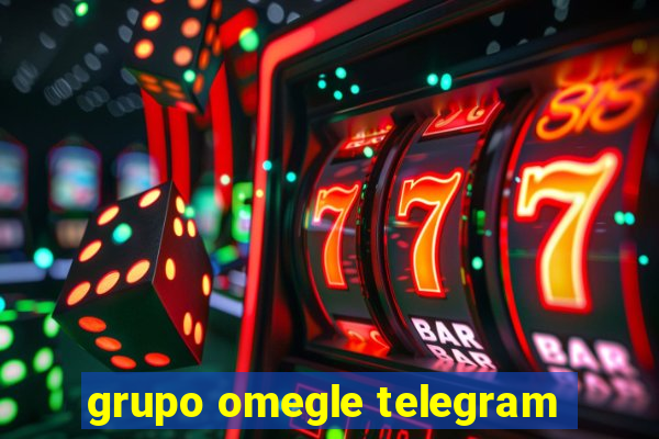 grupo omegle telegram