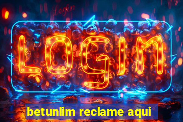 betunlim reclame aqui