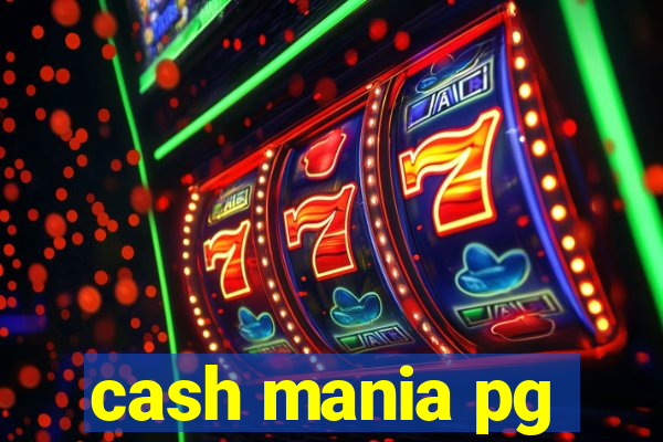 cash mania pg