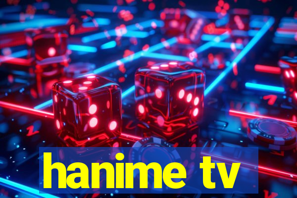 hanime tv