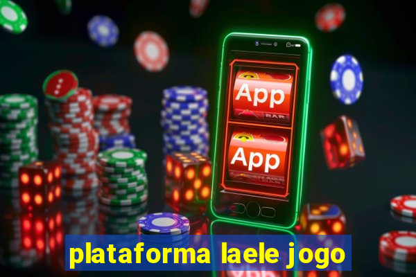 plataforma laele jogo