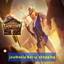 joalheria barra shopping