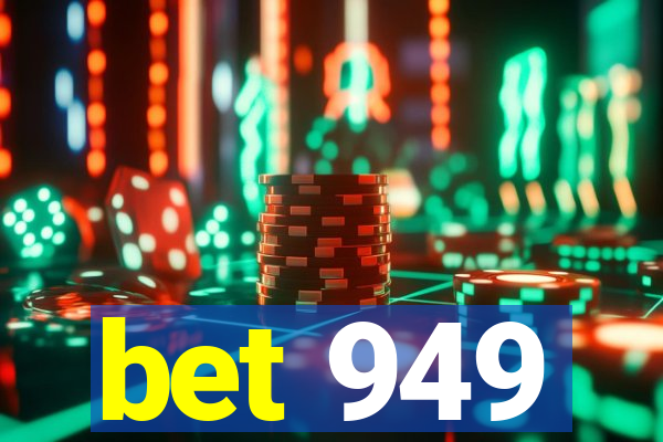 bet 949