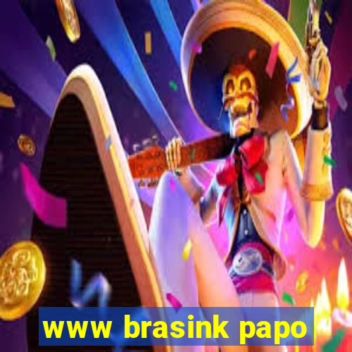 www brasink papo