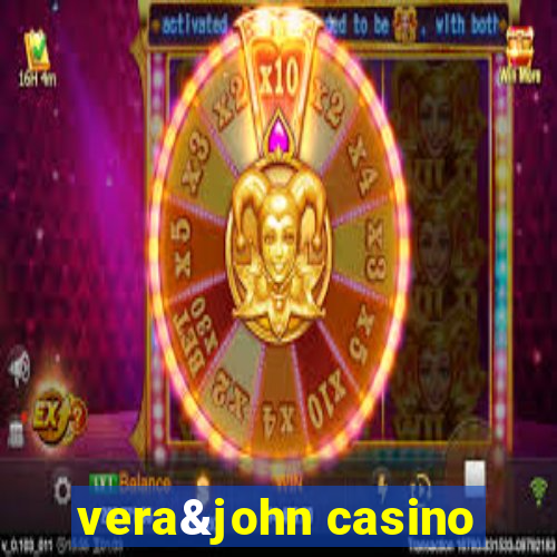 vera&john casino