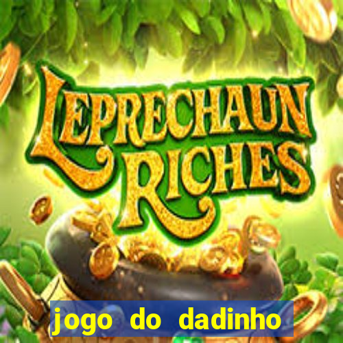 jogo do dadinho que ganha dinheiro