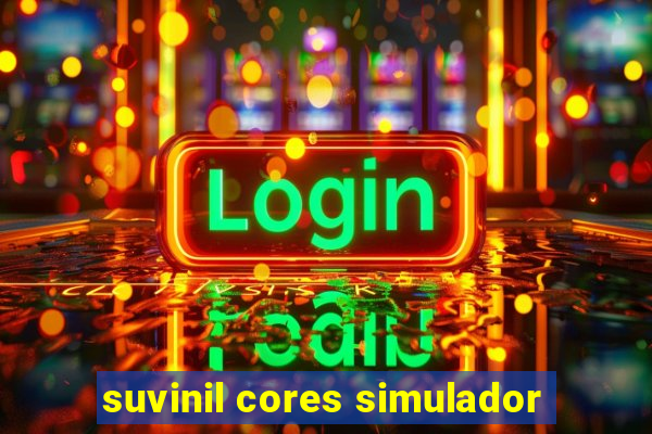 suvinil cores simulador