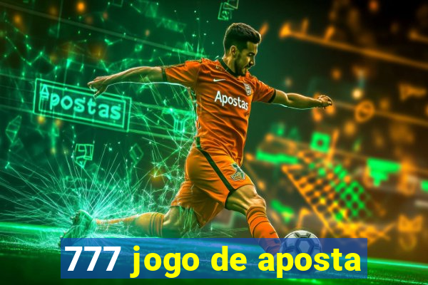 777 jogo de aposta