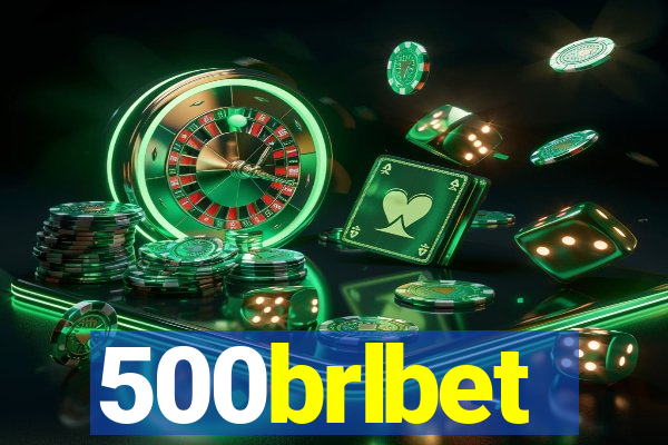 500brlbet