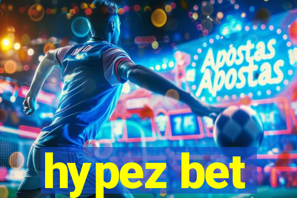 hypez bet