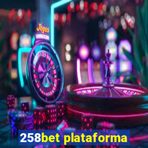 258bet plataforma