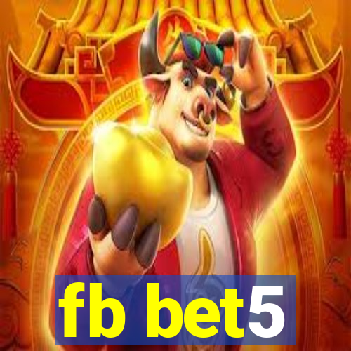 fb bet5