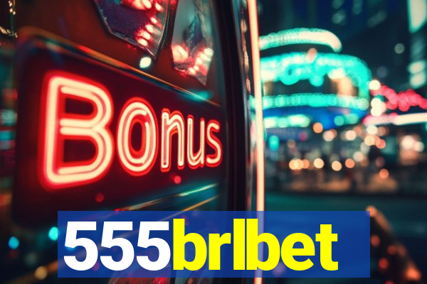 555brlbet