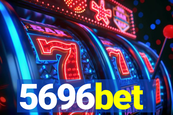 5696bet