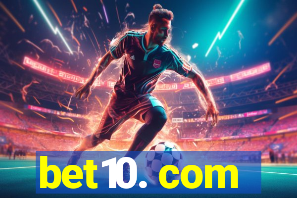 bet10. com