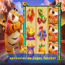 aplicativo de jogos futebol