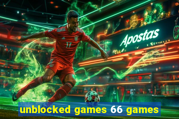 unblocked games 66 games