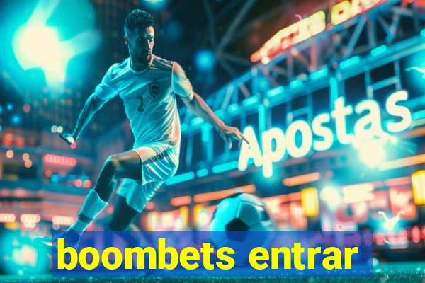 boombets entrar