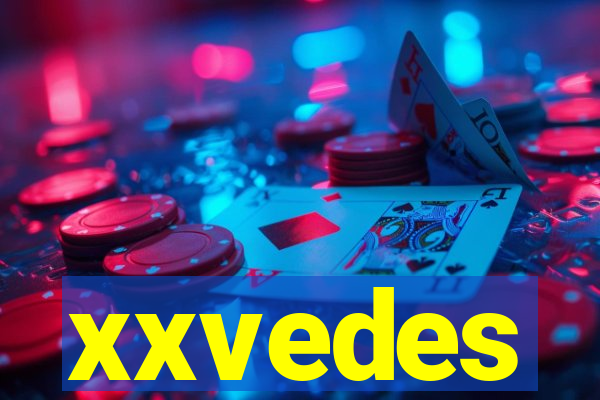 xxvedes