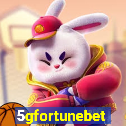 5gfortunebet