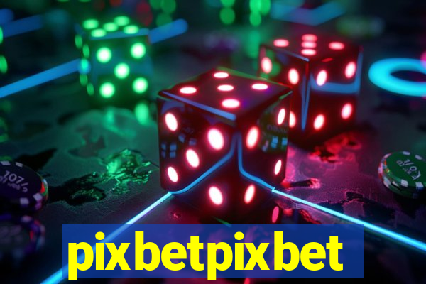 pixbetpixbet